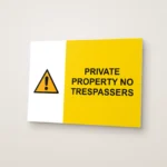 Private Property No Trespassers Sign