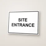 Site Entrance Sign