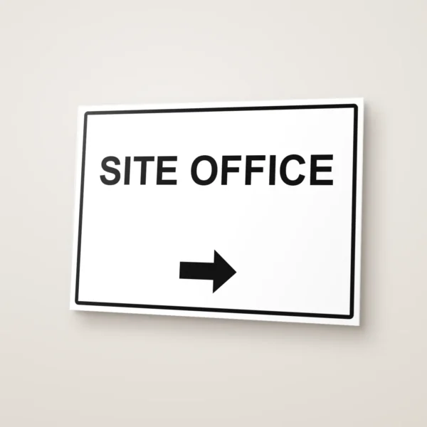 Site Office Arrow Right Sign