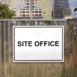 Site Office Sign