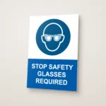 Stop Safety Glasses Required Sign