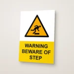 Warning Beware of Step Sign